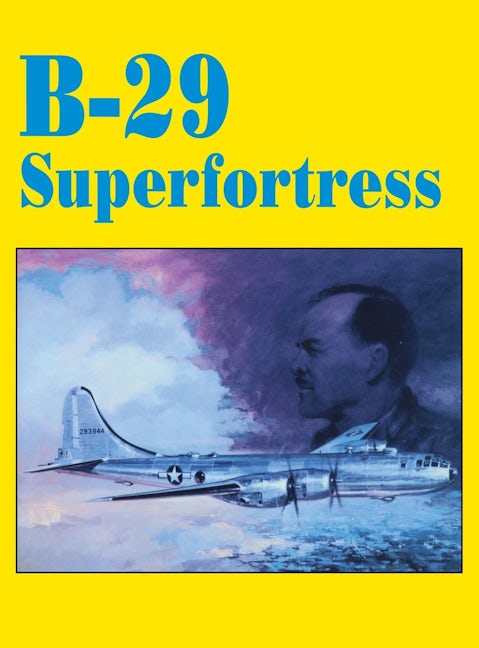 Book cover image for B-29 Superfortress ISBN: 9781563111334